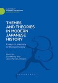 Themes and Theories in Modern Japanese History