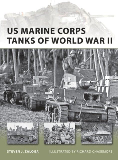 Steven J. Zaloga - US Marine Corps Tanks of World War II, E-bok