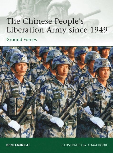 Benjamin Lai - Chinese People’s Liberation Army since 1949, E-bok