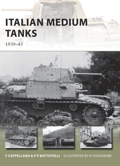 Filippo Cappellano, Pier Paolo Battistelli - Italian Medium Tanks, E-bok