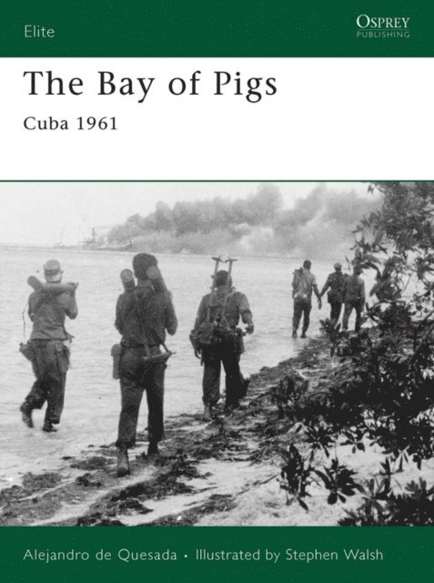 Alejandro de Quesada - Bay of Pigs, E-bok