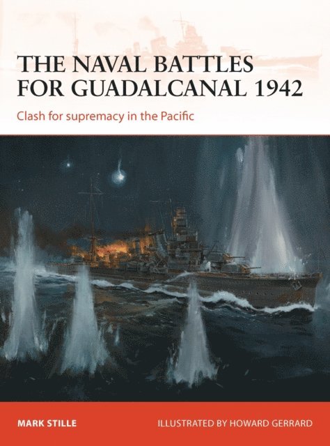 Mark Stille - naval battles for Guadalcanal 1942, E-bok