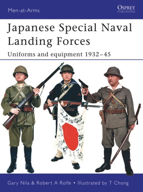 Gary Nila, Robert A. Rolfe - Japanese Special Naval Landing Forces, E-bok