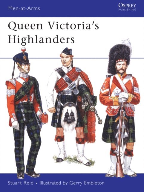 Stuart Reid - Queen Victoria’s Highlanders, E-bok
