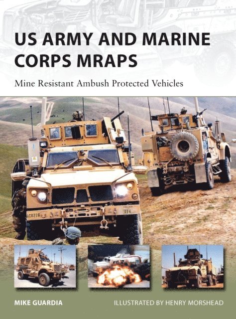 Mike Guardia - US Army and Marine Corps MRAPs, E-bok
