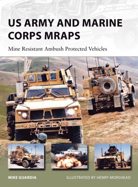 Mike Guardia - US Army and Marine Corps MRAPs, E-bok