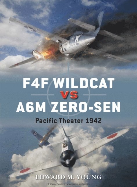 Edward M. Young - F4F Wildcat vs A6M Zero-sen, E-bok