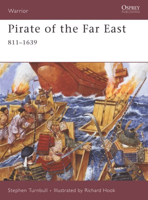 Stephen Turnbull - Pirate of the Far East, E-bok