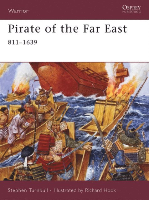 Stephen Turnbull - Pirate of the Far East, E-bok