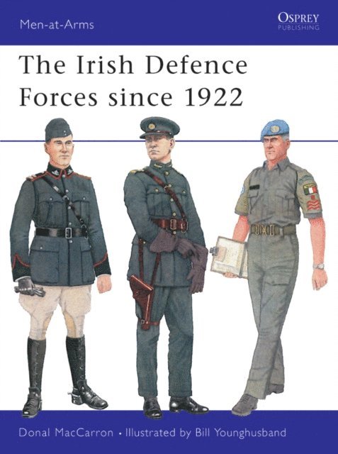 Donal MacCarron - Irish Defence Forces since 1922, E-bok