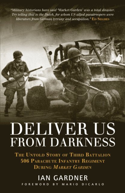 Ian Gardner - Deliver Us From Darkness, E-bok