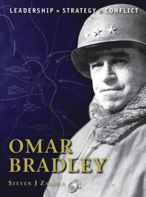 Steven J. Zaloga - Omar Bradley, E-bok