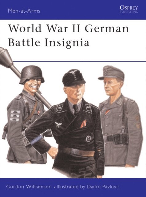 Gordon Williamson - World War II German Battle Insignia, E-bok