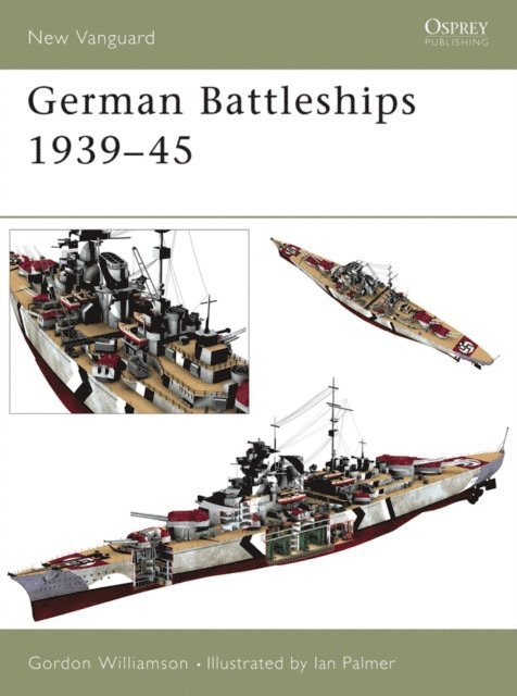 Gordon Williamson - German Battleships 1939–45, E-bok
