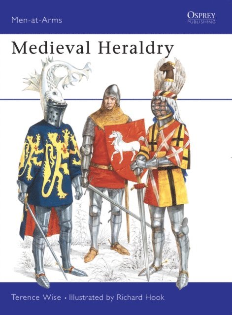 Terence Wise - Medieval Heraldry, E-bok