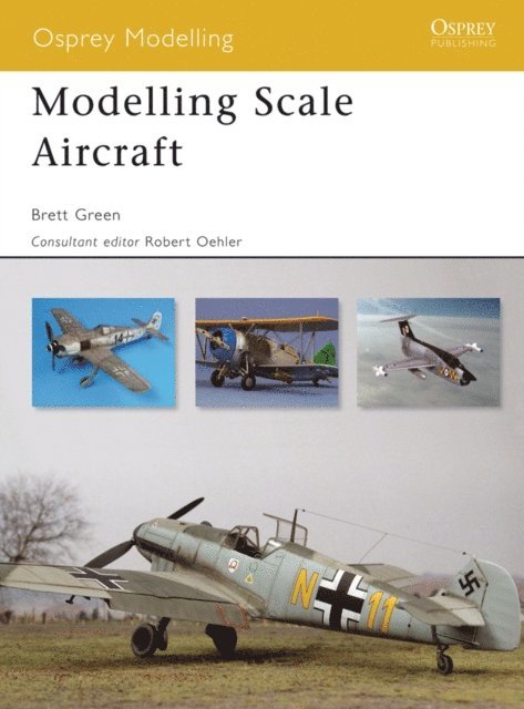 Brett Green - Modelling Scale Aircraft, E-bok