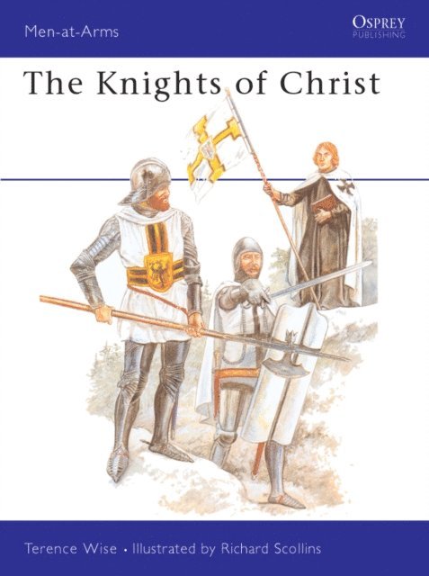 Terence Wise - Knights of Christ, E-bok
