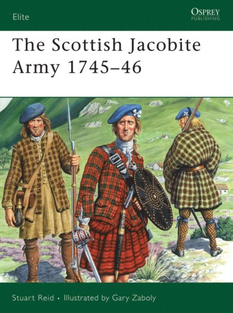 Stuart Reid - Scottish Jacobite Army 1745–46, E-bok