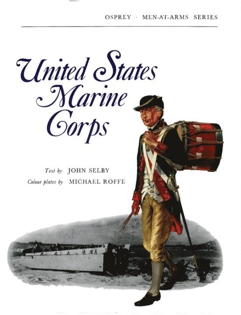 John Selby - United States Marine Corps, E-bok