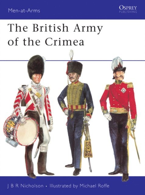 J.B.R. Nicholson - British Army of the Crimea, E-bok