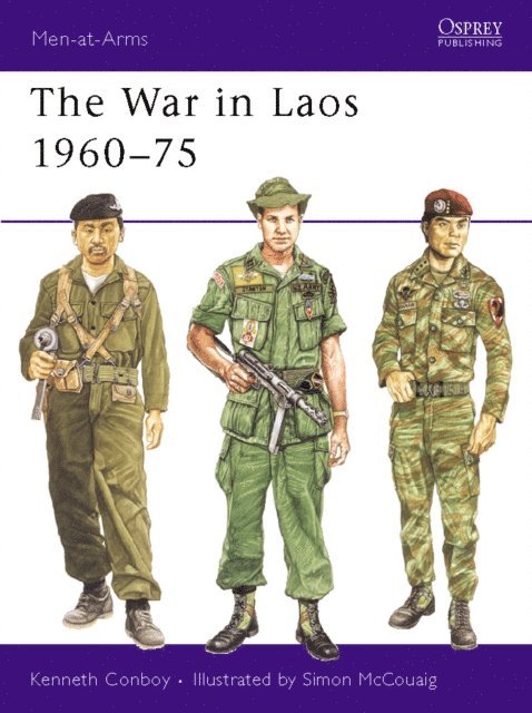 Kenneth Conboy - War in Laos 1960–75, E-bok