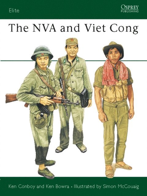 Kenneth Conboy, Ken Bowra - NVA and Viet Cong, E-bok