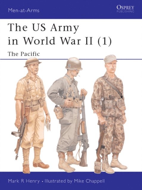 Mark Henry - US Army in World War II (1), E-bok
