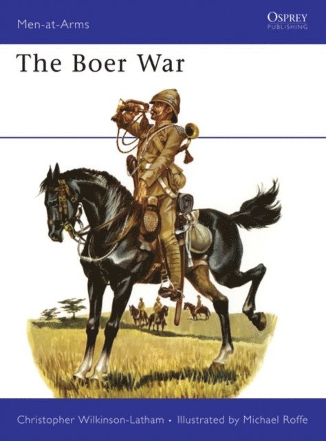 Christopher Wilkinson-Latham - Boer War, E-bok