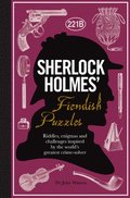 Sherlock Holmes' Fiendish Puzzles