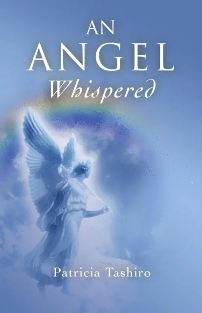 Patricia Tashiro - Angel Whispered, E-bok. Tillgänglighet: Lägg i varukorg