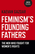 Feminism's Founding Fathers