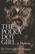 Polka Dot Girl, The