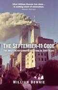 September11 Code, The  The most enlightening revelations in 2000 years
