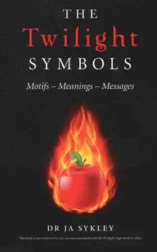 Julie–anne Sykley - Twilight Symbols, The – Motifs–Meanings–Messages, Häftad. Tillgänglighet: Lägg i varukorg