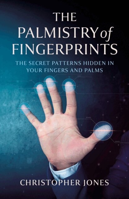 Christopher Jones - Palmistry of Fingerprints, E-bok