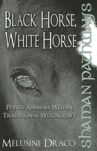 Melusine Draco - Shaman Pathways - Black Horse, White Horse, Häftad. Tillgänglighet: Tillfälligt slut