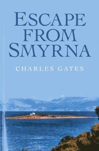 Charles Gates - Escape from Smyrna, Häftad. Tillgänglighet: Tillfälligt slut