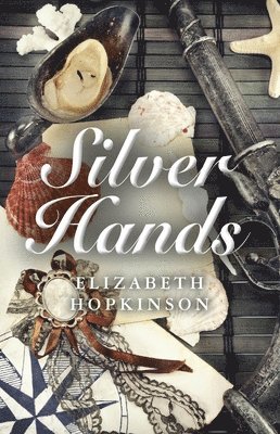 Elizabeth Hopkinson - Silver Hands, Häftad. Tillgänglighet: Tillfälligt slut