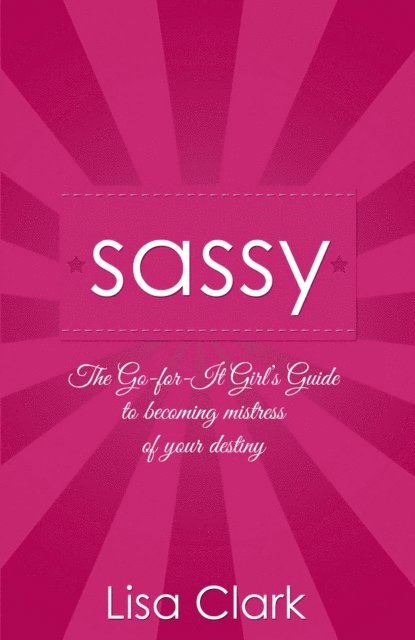Lisa Clark - Sassy, E-bok