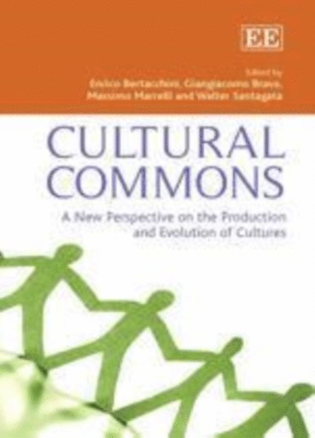 Walter Santagata, Massimo Marrelli, Giangiacomo Bravo, Enrico Bertacchini - Cultural Commons, E-bok