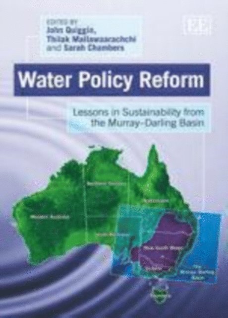 Sarah Chambers, Thilak Mallawaarachchi, John Quiggin - Water Policy Reform, E-bok