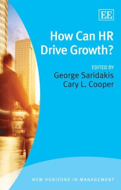 Cary Cooper, George Saridakis - How Can HR Drive Growth?, E-bok