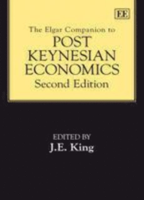 J. E. King - Elgar Companion to Post Keynesian Economics, Second Edition, E-bok