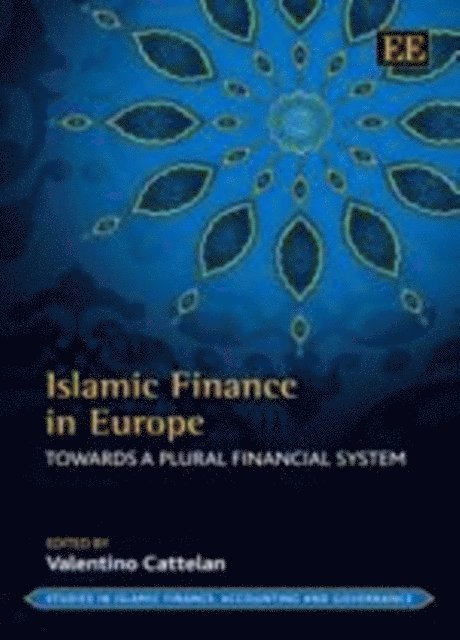Valentino Cattelan - Islamic Finance in Europe, E-bok