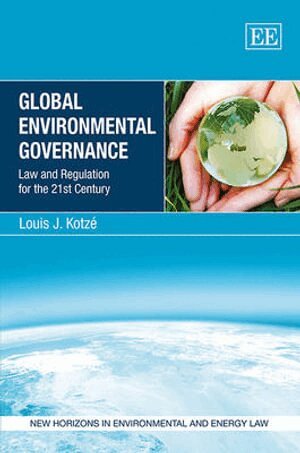Louis J. Kotzé - Global Environmental Governance, Inbunden. Tillgänglighet: Tillfälligt slut
