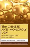 The Chinese Anti-Monopoly Law
