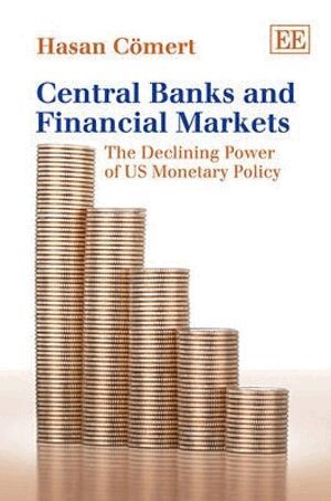 Hasan Cömert - Central Banks and Financial Markets, Inbunden. Tillgänglighet: Lägg i varukorg