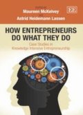 How Entrepreneurs do What they do