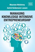 Managing Knowledge Intensive Entrepreneurship