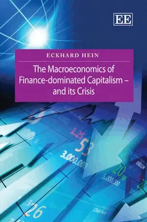 Eckhard Hein - Macroeconomics of Finance-Dominated Capitalism – and its Crisis, Inbunden. Tillgänglighet: Tillfälligt slut